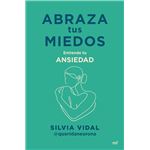 Abraza tus miedos