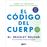 El código del cuerpo