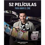 52 Peliculas Para Amar El Cine