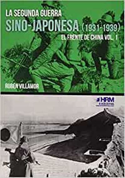 La segunda guerra sino-japonesa (1931-1939)