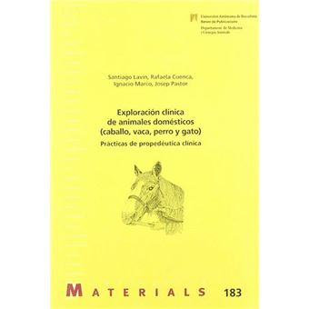 Exploración clínica de animales domésticos (caballo, vaca, p - 1