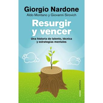 Resurgir y vencer