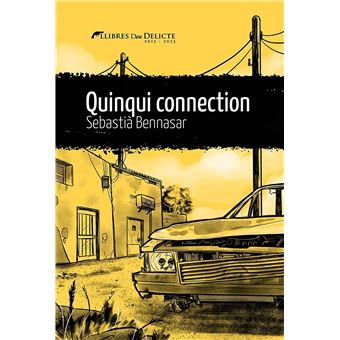 Quinqui connection