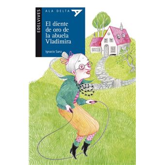 El diente de oro de la abuela vladi