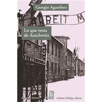 Lo Que Resta De Auschwitz