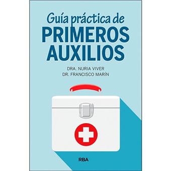 Guía práctica de primeros auxilios - 1