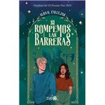 Si rompemos las barreras