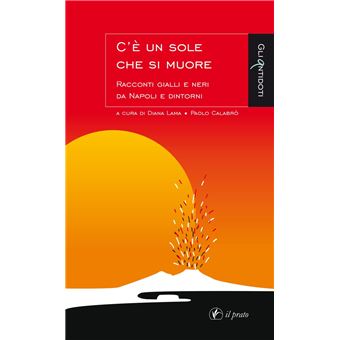 C'è un Sole che si muore - 1