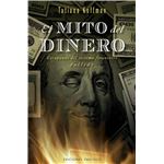 El Mito Del Dinero