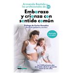 Embarazo y crianza con sentido común