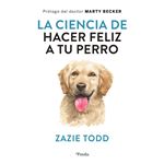 Ciencia de hacer a tu perro feliz