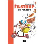 Els Filstrup 2. Un pla nou