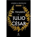 El triunfo de Julio César (Serie Dictator 3)