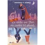 La noche que Thor me cambió los planes