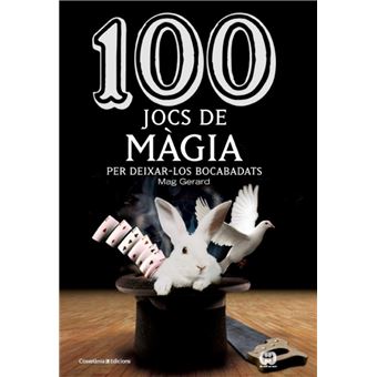 100 jocs de magia per dixar-los boc