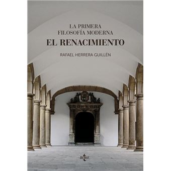 La primera filosofía moderna: el Renacimiento