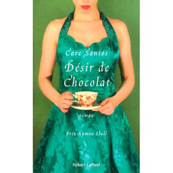 Desir de chocolat-r laffont
