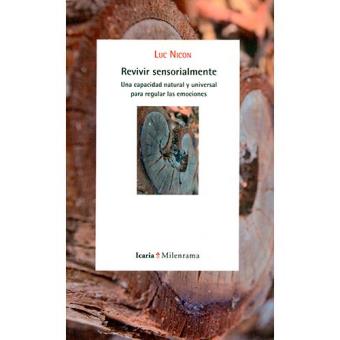 Revivir sensorialmente
