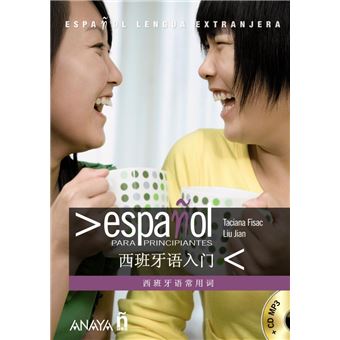 Español para principiantes. Español-Chino (Libro + Cd-mp3)