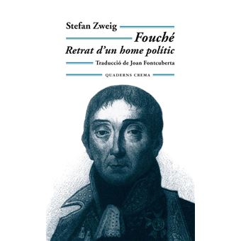 Fouché. retrat d´un home polític