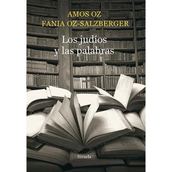 Los Judíos Y Las Palabras - 1