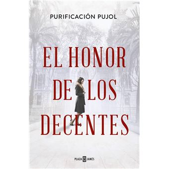 El honor de los decentes