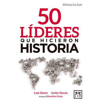 50 líderes que hicieron historia