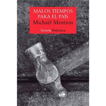 Malos tiempos para el pais