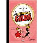 Lo mejor de las hermanas Gilda (Lo mejor de...)