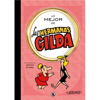 Lo mejor de las hermanas Gilda (Lo mejor de...)