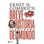 Breve historia del mundo. Edición ilustrada