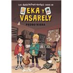 1. Los Descacharrantes Casos De Eka Y Vasarely