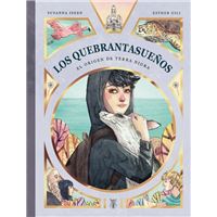 Los Quebrantasueños. El origen de Terra Nigra