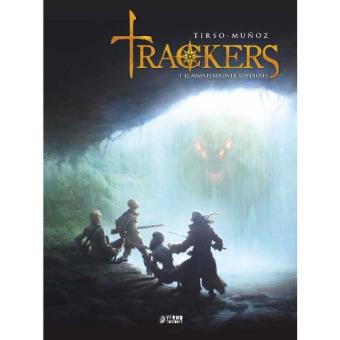 Trackers 01. El arma perdida de los dioses