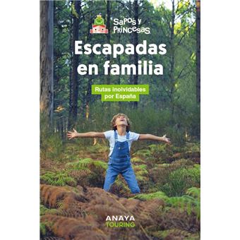 Escapadas en familia