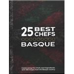 25 Mejores Chefs Vascos/25 Best Chefs Basque
