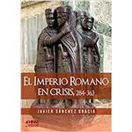 El Imperio Romano en crisis, 284-363