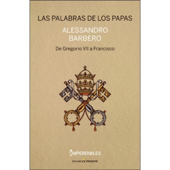Las palabras de los Papas - 1