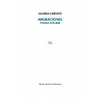 Migraciones - Poema 1976-2020