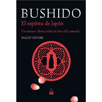 Bushido. El espíritu de Japón