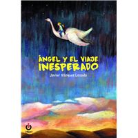 Ángel Y El Viaje Inesperado