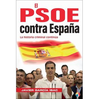 El PSOE contra España