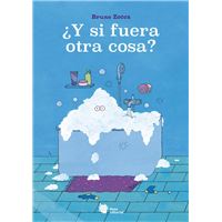 ¿Y si fuera otra cosa?