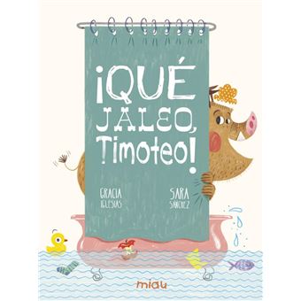 ¡Qué jaleo, Timoteo! - 1