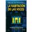 La Habitacion De Las Voces