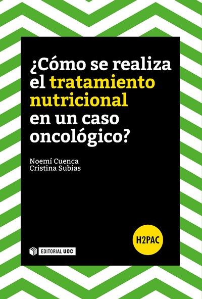 Como Se Realiza el tratamiento nutricional en un caso oncologico h2pac libro de noemí cuenca español