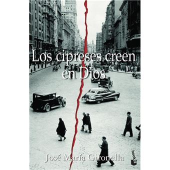 Los cipreses creen en Dios