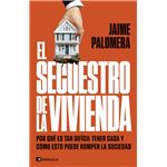 El secuestro de la vivienda