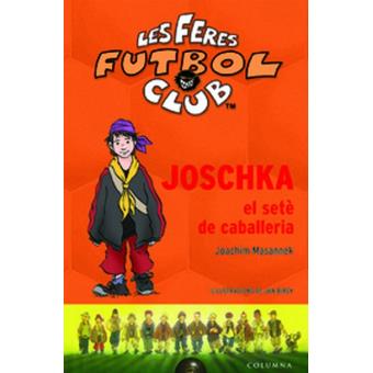 Joschka, El Setè De Cavalleria - 1