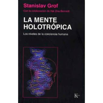 La Mente Holotrópica - 1